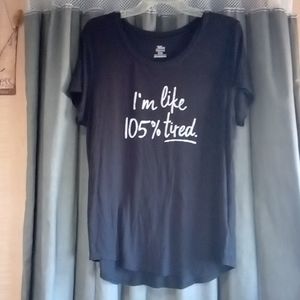 secret treasures size XL/XG 16-18 "im like 105% tired" sleepwear essentials